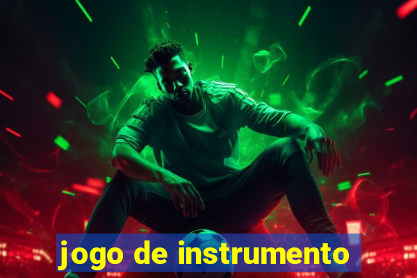 jogo de instrumento